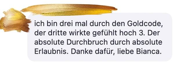 Nachricht einer Teilnehmerin über den Goldcode